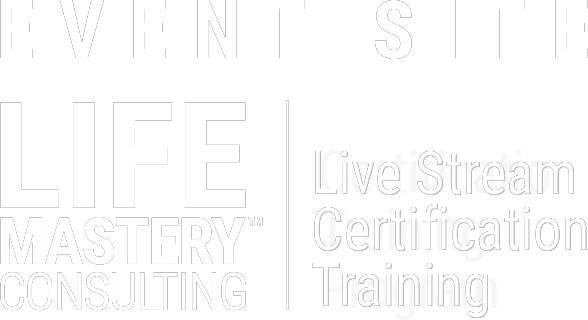 Life Mastery Consulting Live Stream Certification Program Logo